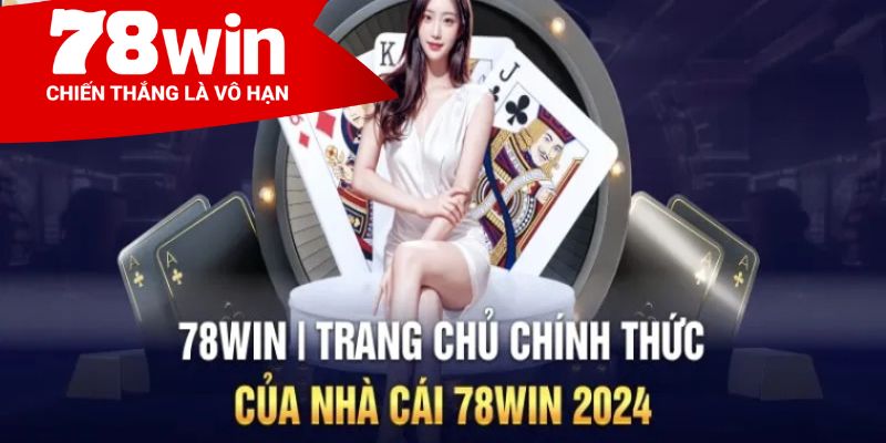 Hướng dẫn truy cập trang 78WIN