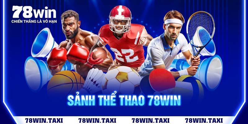 Sảnh thể thao 78win