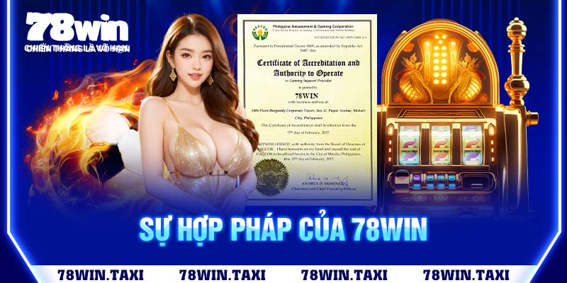 Sự hợp pháp của 78win